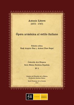 Antonio Literes, &Oacute;pera arm&oacute;nica al estilo italiano