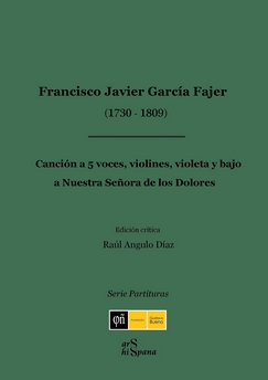 Francisco Javier Garc&iacute;a Fajer, Canci&oacute;n a 5 voces a Nuestra Se&ntilde;ora de los Dolores