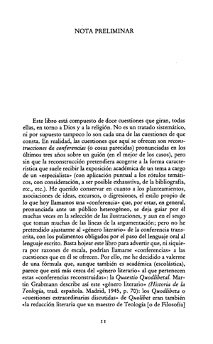 Gustavo Bueno, Cuestiones cuodlibetales sobre Dios y la religión, Mondadori, Madrid 1989 Gustavo Bueno